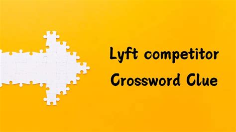 Lyft request NYT Crossword .